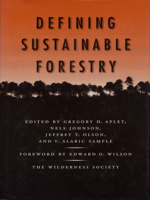 Title details for Defining Sustainable Forestry by Greg Aplet - Available